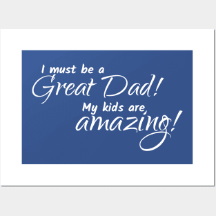 Great Dad! Posters and Art